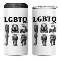 LGBTQ Acronym Funny Fitness Gym Muscle Graphic 4 in 1 Can Cooler Tumbler Legs Glutes Biceps Triceps Quads