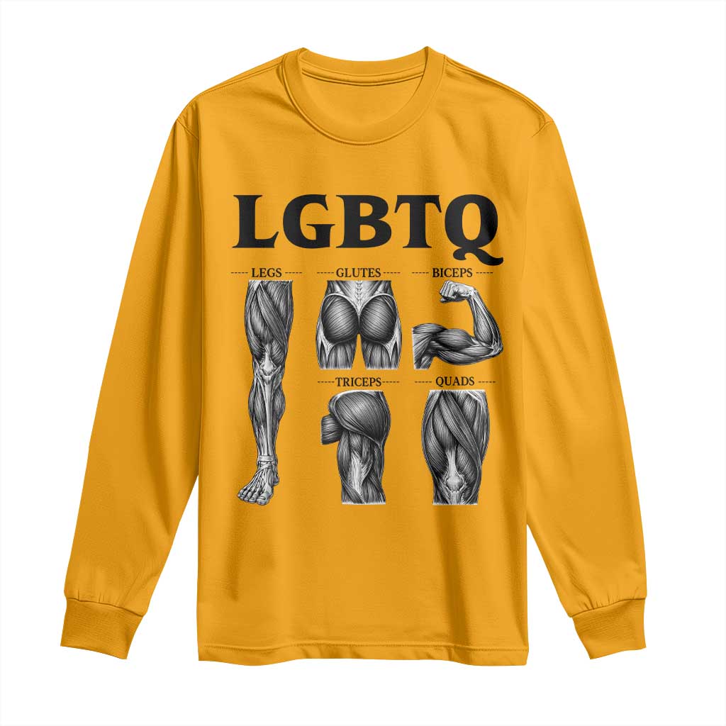 LGBTQ Acronym Funny Fitness Gym Muscle Graphic Long Sleeve Shirt Legs Glutes Biceps Triceps Quads