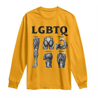 LGBTQ Acronym Funny Fitness Gym Muscle Graphic Long Sleeve Shirt Legs Glutes Biceps Triceps Quads