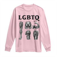 LGBTQ Acronym Funny Fitness Gym Muscle Graphic Long Sleeve Shirt Legs Glutes Biceps Triceps Quads