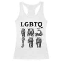 LGBTQ Acronym Funny Fitness Gym Muscle Graphic Racerback Tank Top Legs Glutes Biceps Triceps Quads