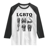 LGBTQ Acronym Funny Fitness Gym Muscle Graphic Raglan Shirt Legs Glutes Biceps Triceps Quads