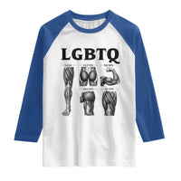 LGBTQ Acronym Funny Fitness Gym Muscle Graphic Raglan Shirt Legs Glutes Biceps Triceps Quads