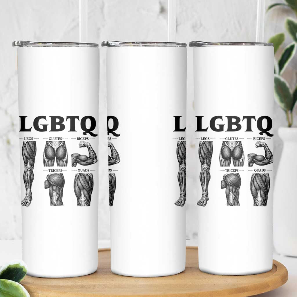 LGBTQ Acronym Funny Fitness Gym Muscle Graphic Skinny Tumbler Legs Glutes Biceps Triceps Quads