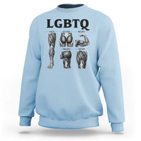 LGBTQ Acronym Funny Fitness Gym Muscle Graphic Sweatshirt Legs Glutes Biceps Triceps Quads