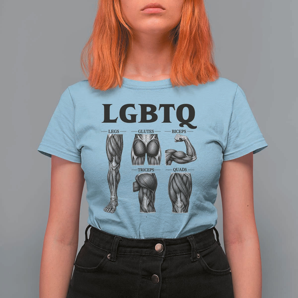 LGBTQ Acronym Funny Fitness Gym Muscle Graphic T Shirt For Women Legs Glutes Biceps Triceps Quads