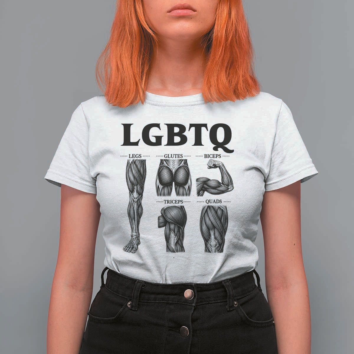 LGBTQ Acronym Funny Fitness Gym Muscle Graphic T Shirt For Women Legs Glutes Biceps Triceps Quads