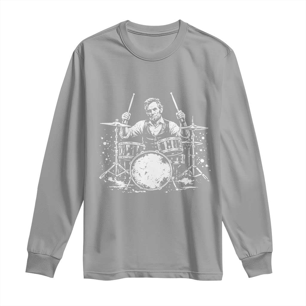 Vintage Abraham Lincoln Playing Drums Graphic Long Sleeve Shirt Abe Musician Patriotic Rockstar Drummer President