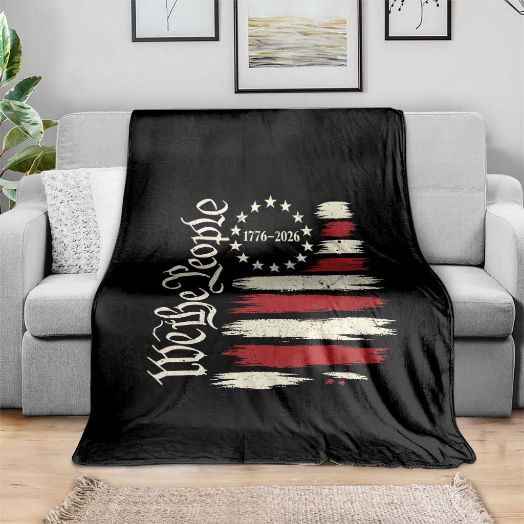 250 Years of Liberty 1776-2026 We The People Throw Blanket Distressed American Flag Patriotic Semiquincentennial 250th Anniversary
