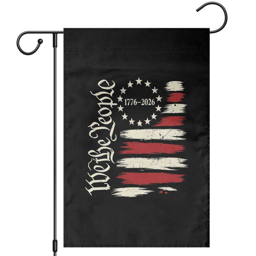 250 Years of Liberty 1776-2026 We The People Garden Flag Distressed American Flag Patriotic Semiquincentennial 250th Anniversary