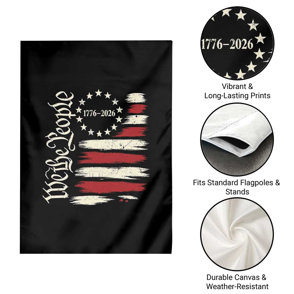 250 Years of Liberty 1776-2026 We The People Garden Flag Distressed American Flag Patriotic Semiquincentennial 250th Anniversary