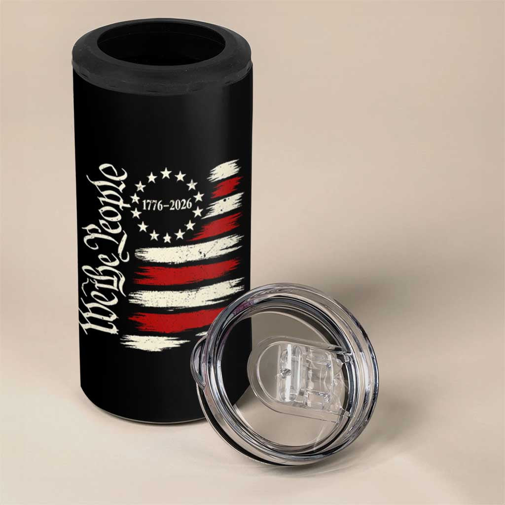 250 Years of Liberty 1776-2026 We The People 4 in 1 Can Cooler Tumbler Distressed American Flag Patriotic Semiquincentennial 250th Anniversary
