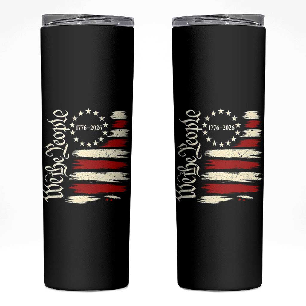 250 Years of Liberty 1776-2026 We The People Skinny Tumbler Distressed American Flag Patriotic Semiquincentennial 250th Anniversary