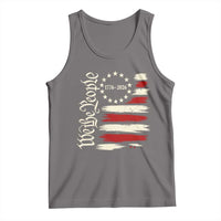 250 Years of Liberty 1776-2026 We The People Tank Top Distressed American Flag Patriotic Semiquincentennial 250th Anniversary