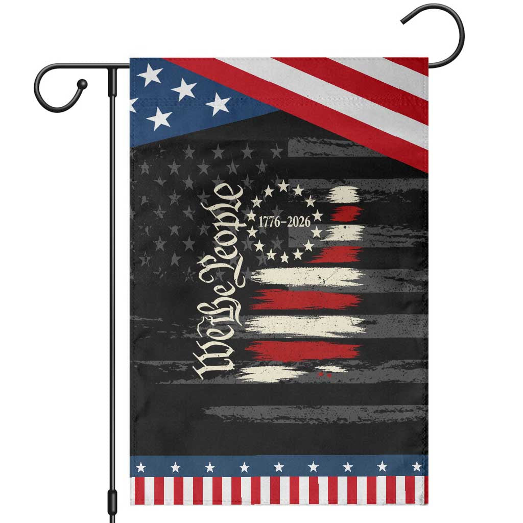250 Years of Liberty 1776-2026 We The People Patriotic Garden Flag Distressed American Flag Patriotic Semiquincentennial 250th Anniversary