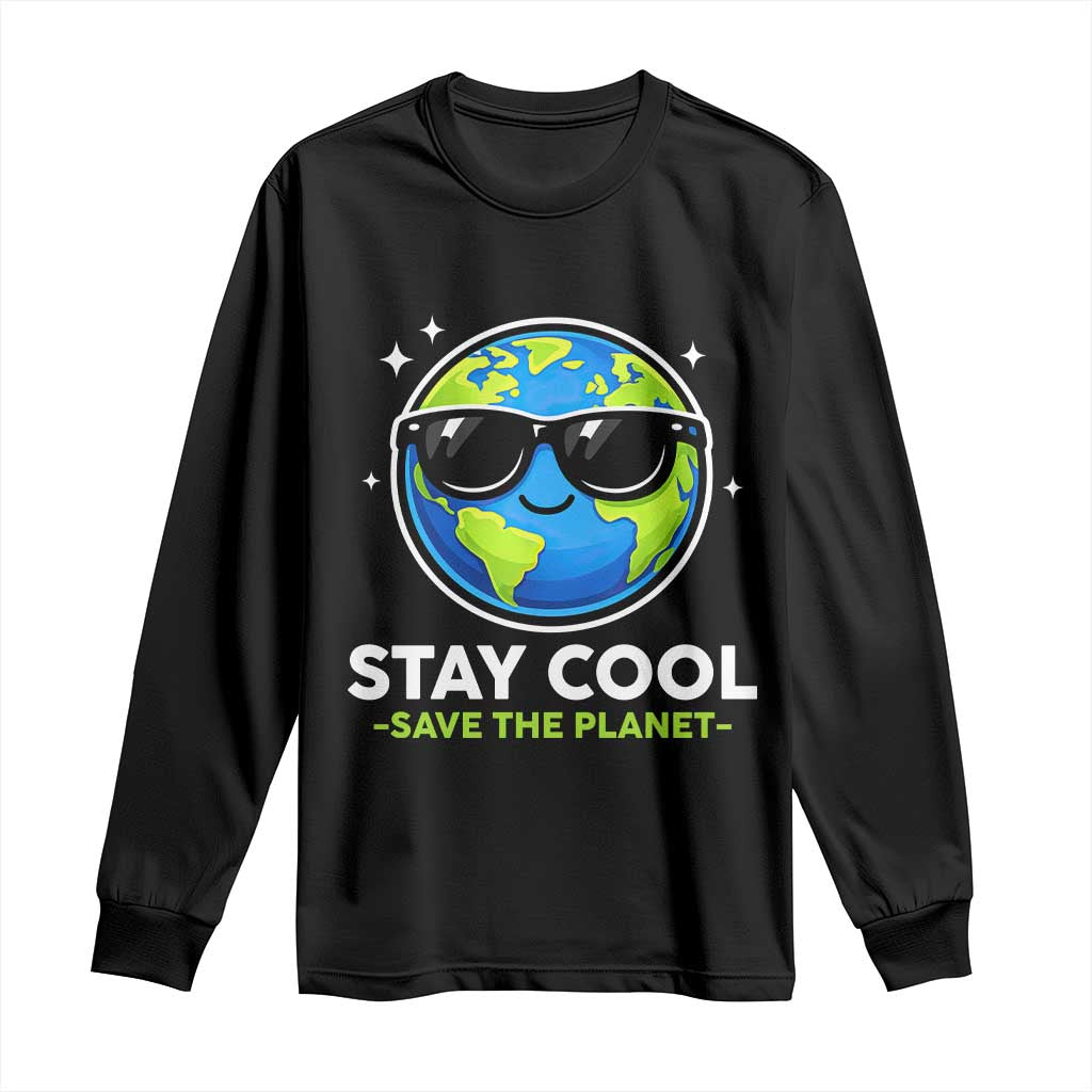Stay Cool Save The Planet Eco-Friendly Earth Day Long Sleeve Shirt Cute Cartoon Globe with Sunglasses for Environmental Awareness