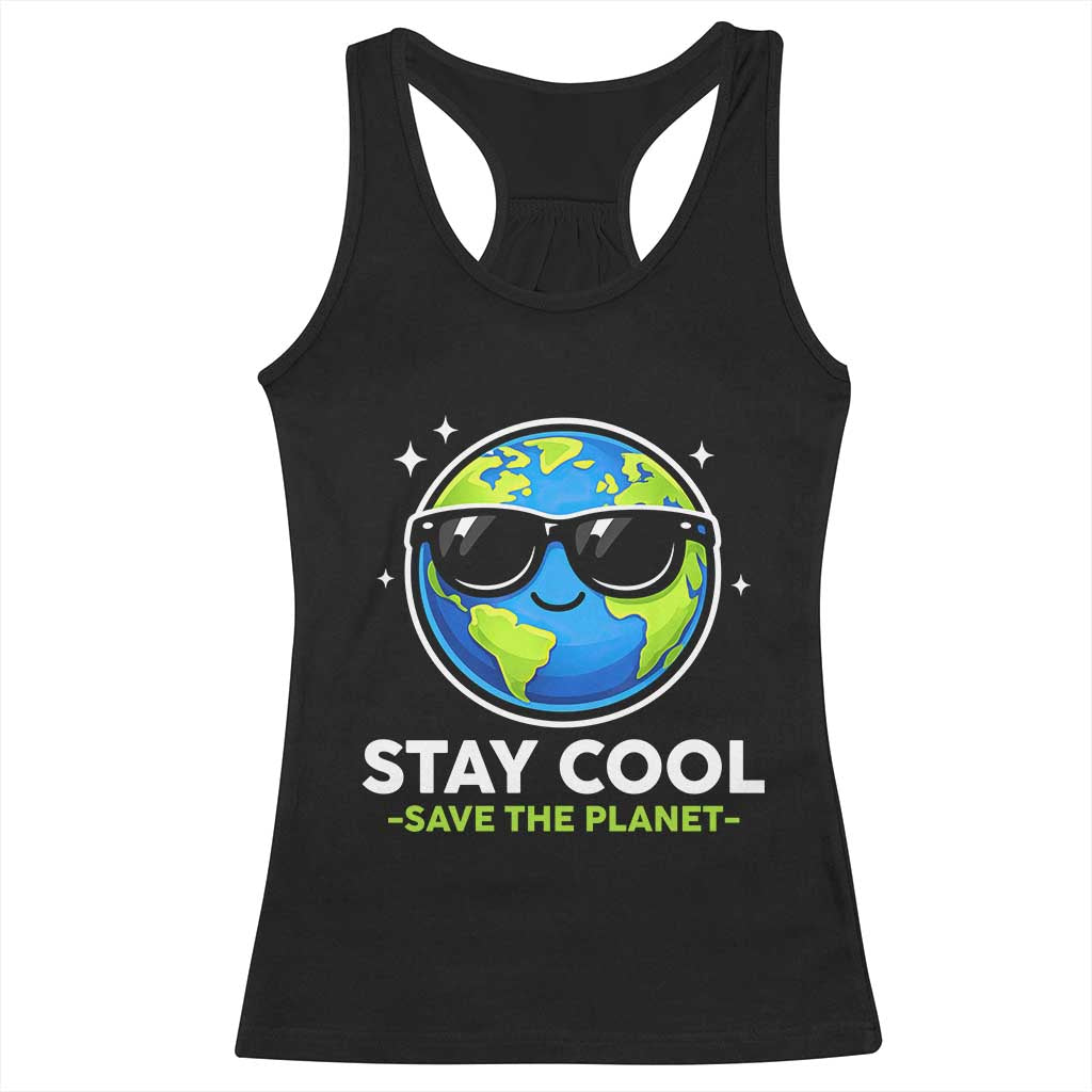 Stay Cool Save The Planet Eco-Friendly Earth Day Racerback Tank Top Cute Cartoon Globe with Sunglasses for Environmental Awareness