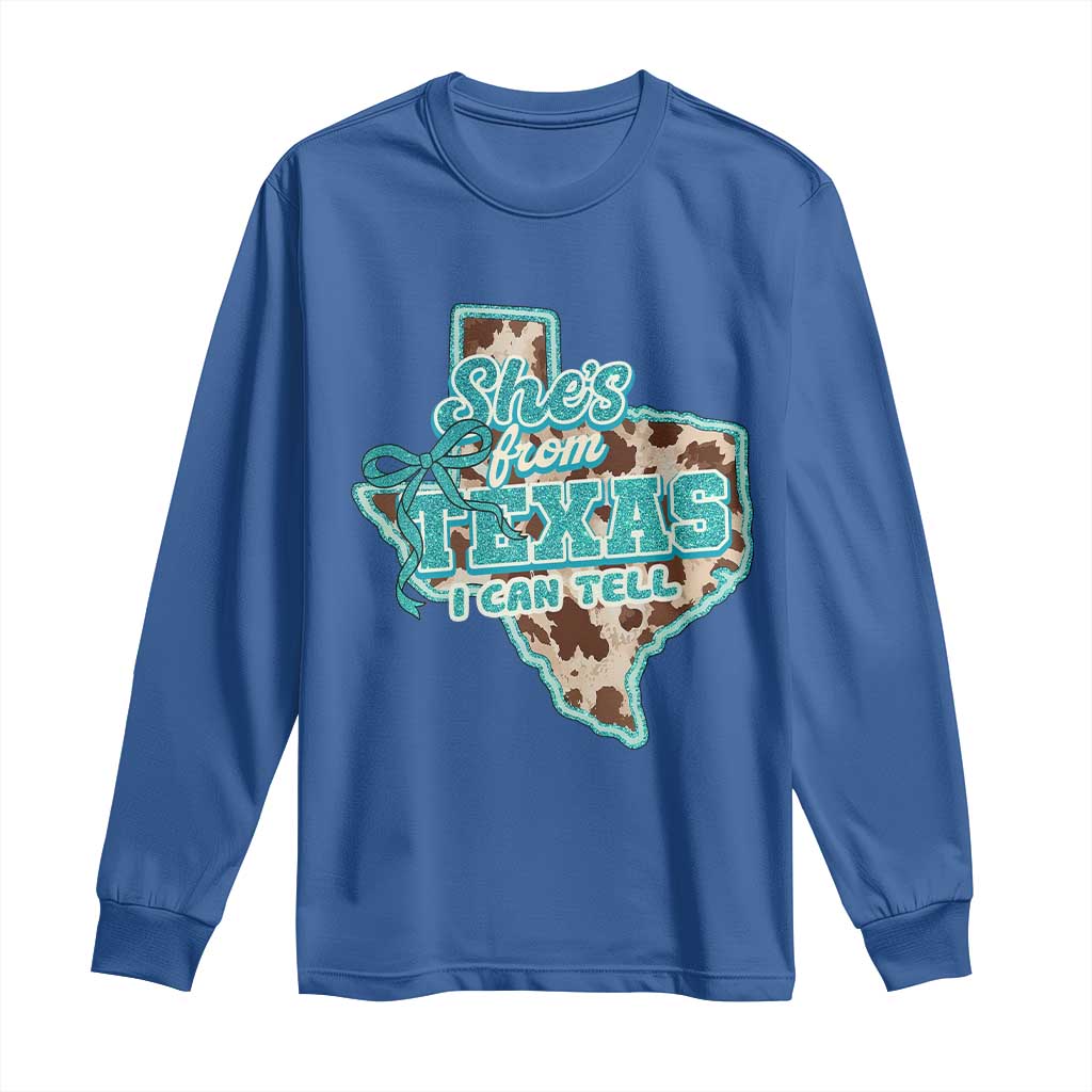 Retro Western She is From Texas I Can Tell Long Sleeve Shirt Trendy Turquoise Glitter Coquette and Cow Print Effect Graphic