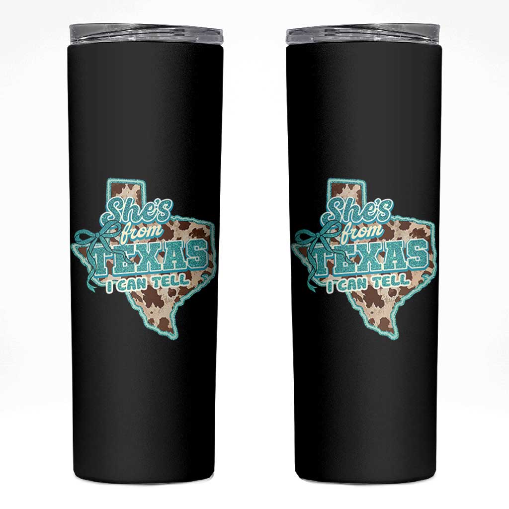Retro Western She is From Texas I Can Tell Skinny Tumbler Trendy Turquoise Glitter Coquette and Cow Print Effect Graphic