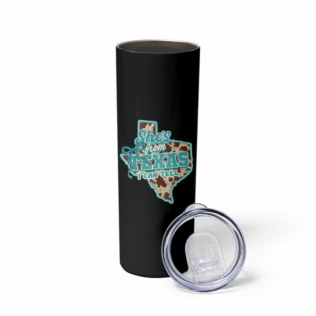Retro Western She is From Texas I Can Tell Skinny Tumbler Trendy Turquoise Glitter Coquette and Cow Print Effect Graphic