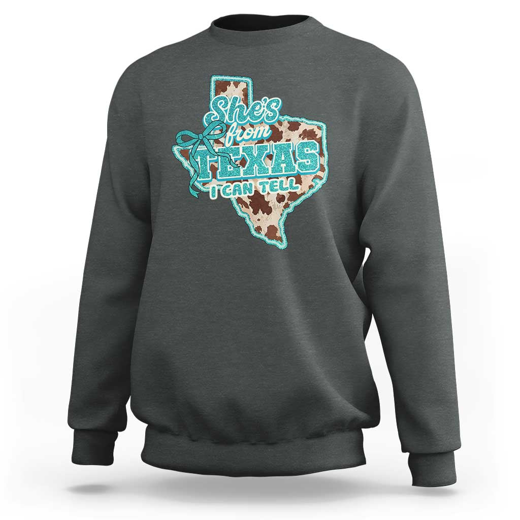 Retro Western She is From Texas I Can Tell Sweatshirt Trendy Turquoise Glitter Coquette and Cow Print Effect Graphic