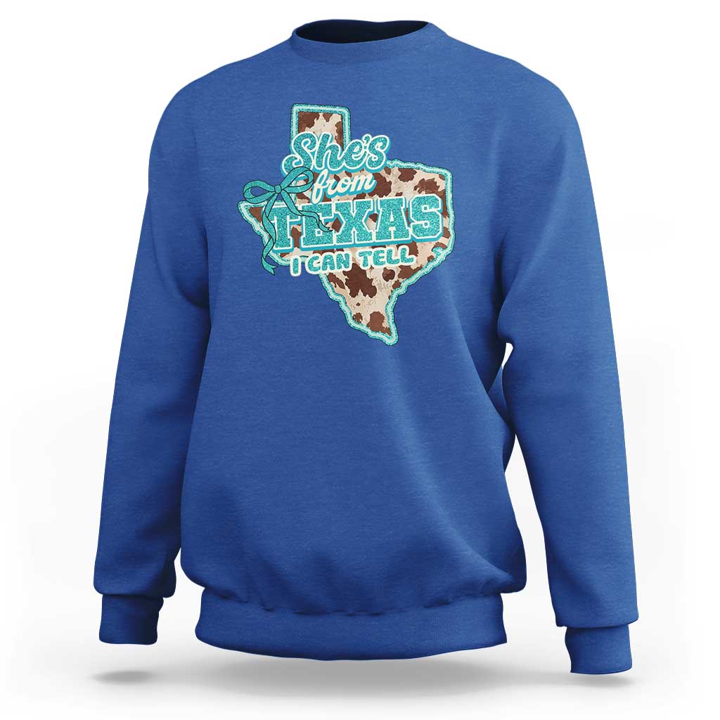 Retro Western She is From Texas I Can Tell Sweatshirt Trendy Turquoise Glitter Coquette and Cow Print Effect Graphic