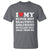I Love My Super Hot Beautiful Girlfriend T Shirt So Please Stay Away From Me Funny Boyfriend - Wonder Print Shop