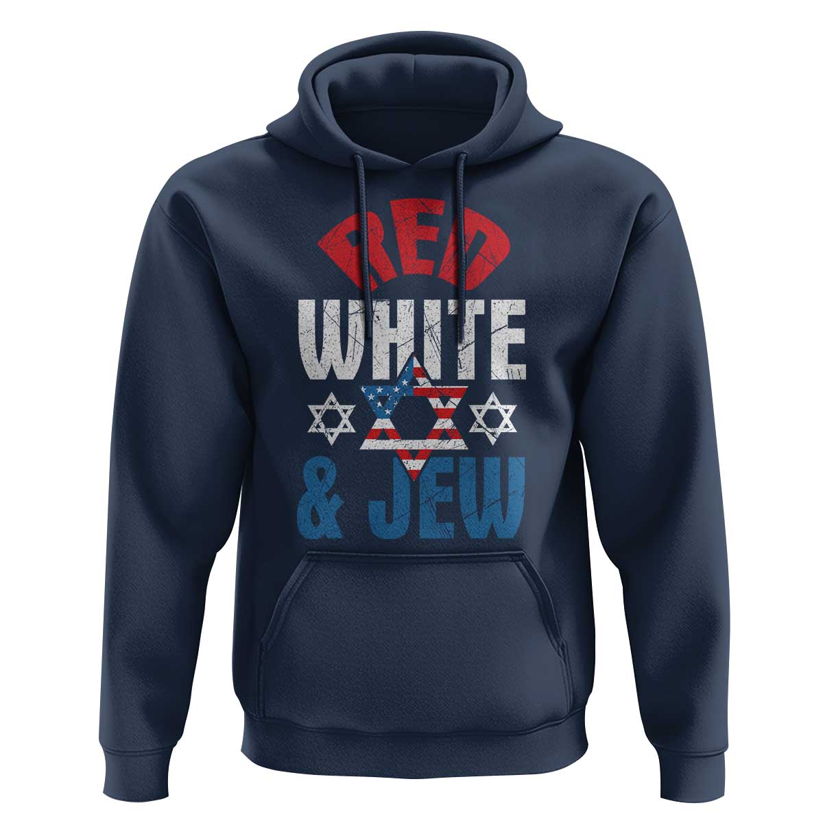 Red White and Jew Hoodie Funny Jewish Patriotic 4th of July Star Of David - Wonder Print Shop