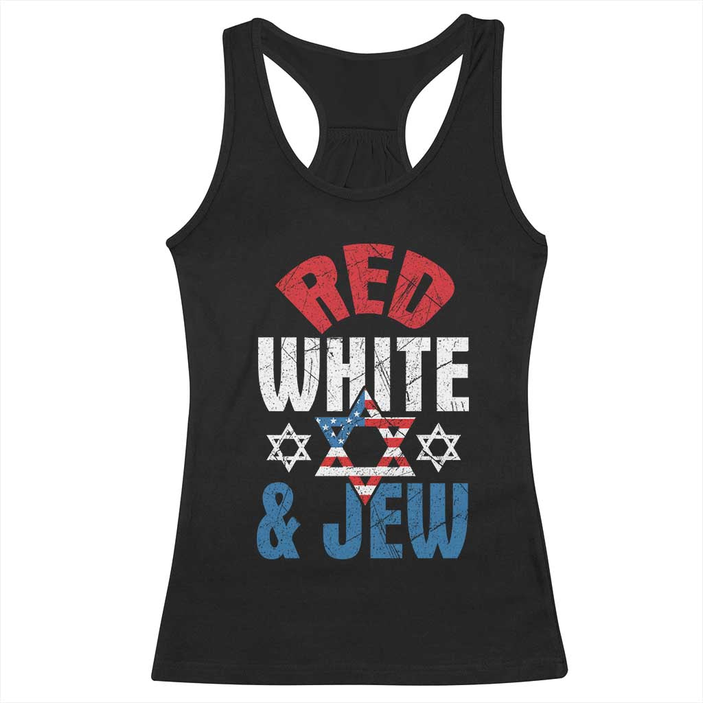 Red White and Jew Racerback Tank Top Funny Jewish Patriotic 4th of July Star Of David - Wonder Print Shop