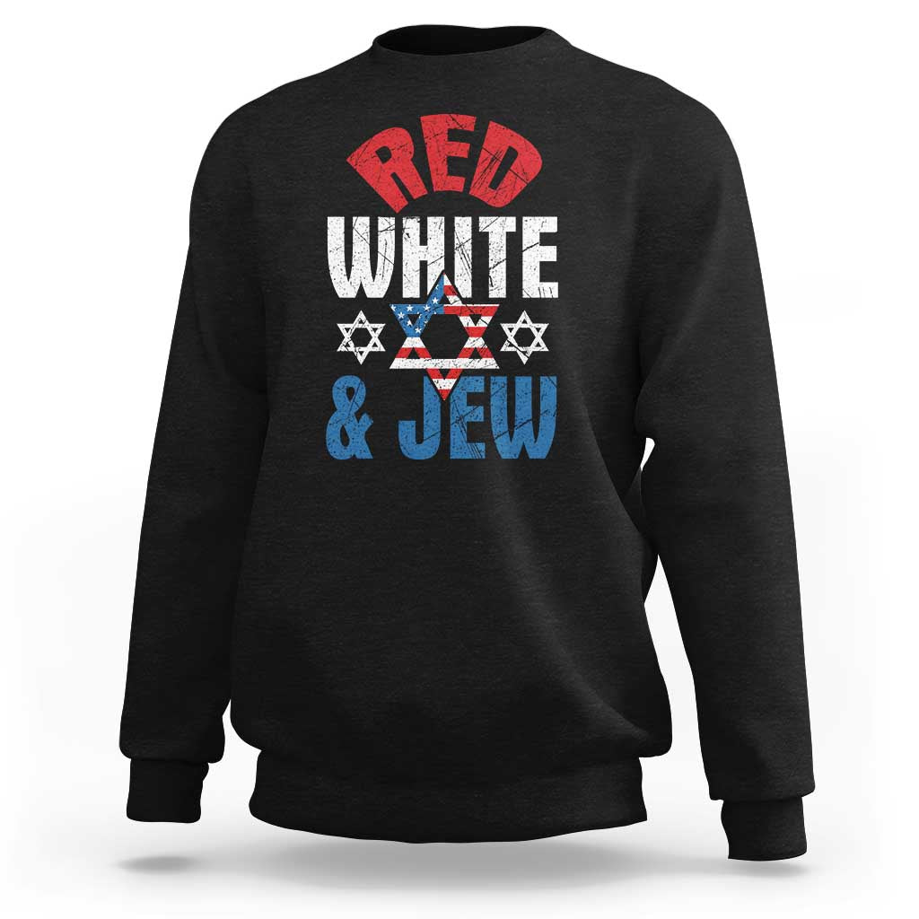Red White and Jew Sweatshirt Funny Jewish Patriotic 4th of July Star Of David - Wonder Print Shop