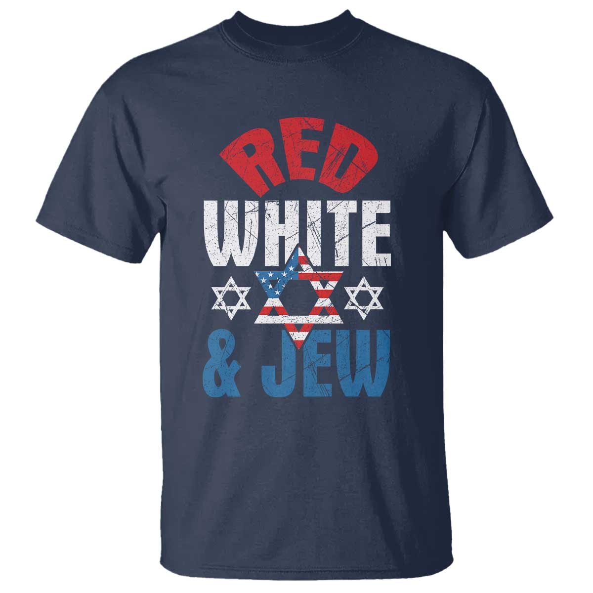 Red White and Jew T Shirt Funny Jewish Patriotic 4th of July Star Of David - Wonder Print Shop