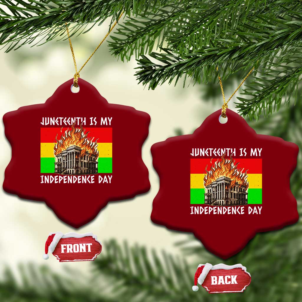 Juneteenth Is My Independence Day Ceramic Ornament Bold Afro Liberation Pan-African Flag - Wonder Print Shop