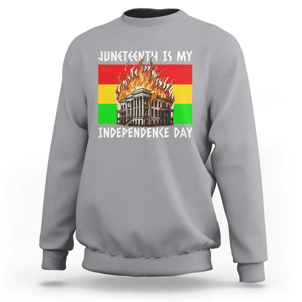Juneteenth Is My Independence Day Sweatshirt Bold Afro Liberation Pan-African Flag - Wonder Print Shop