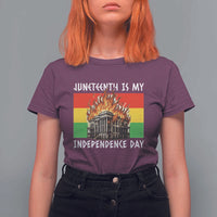 Juneteenth Is My Independence Day T Shirt For Women Bold Afro Liberation Pan-African Flag - Wonder Print Shop
