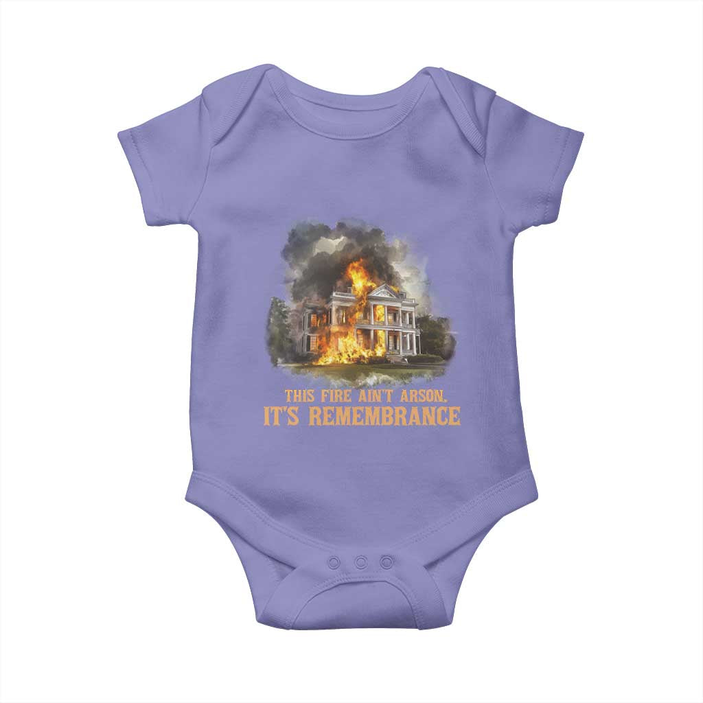 Juneteenth Ancestral Justice Baby Onesie This Fire Aint Arson It is Remembrance Black History - Wonder Print Shop