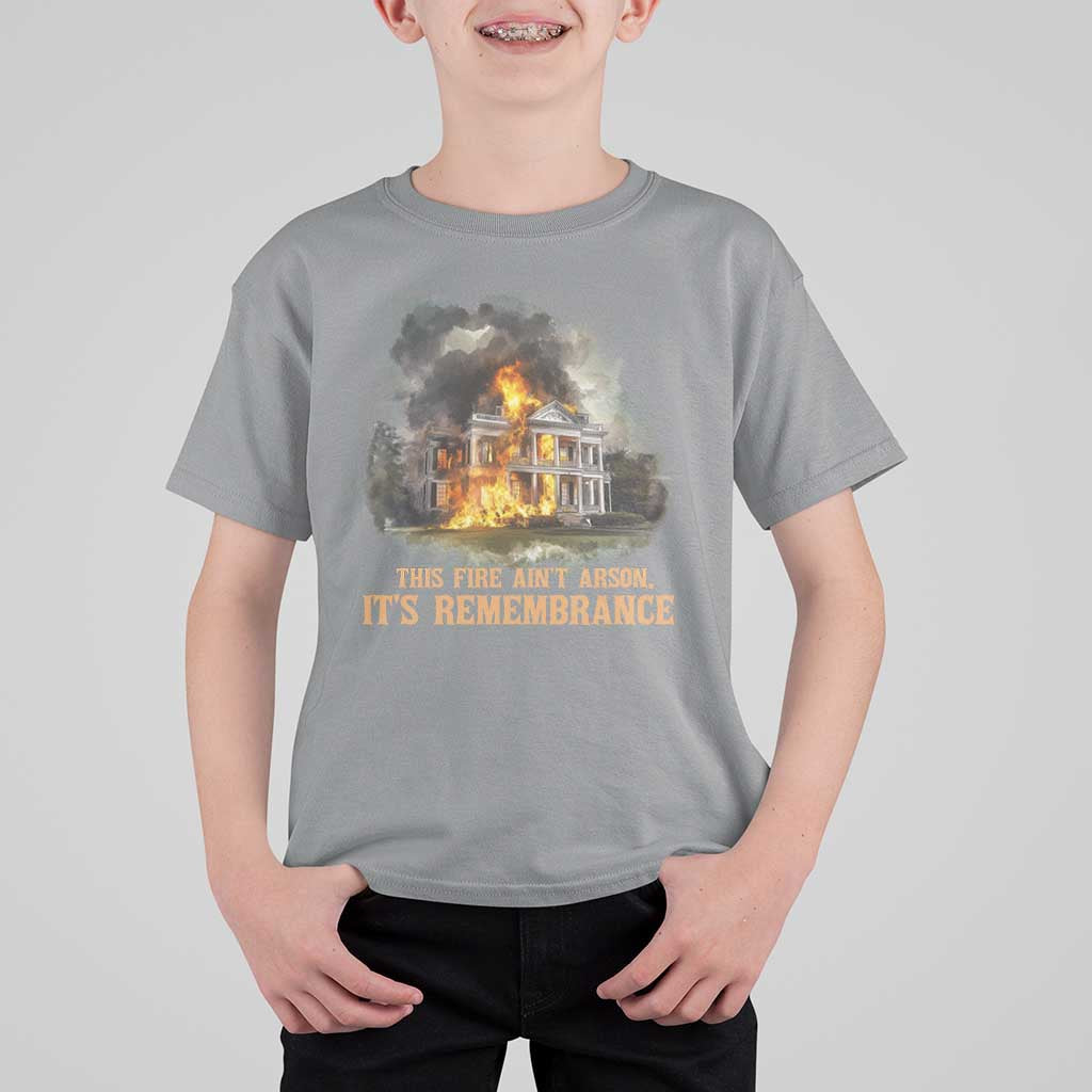Juneteenth Ancestral Justice T Shirt For Kid This Fire Aint Arson It is Remembrance Black History - Wonder Print Shop