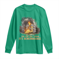 Juneteenth Ancestral Justice Long Sleeve Shirt This Fire Aint Arson It is Remembrance Black History - Wonder Print Shop