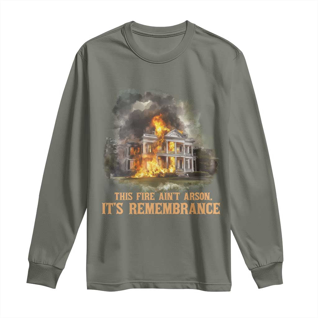 Juneteenth Ancestral Justice Long Sleeve Shirt This Fire Aint Arson It is Remembrance Black History - Wonder Print Shop