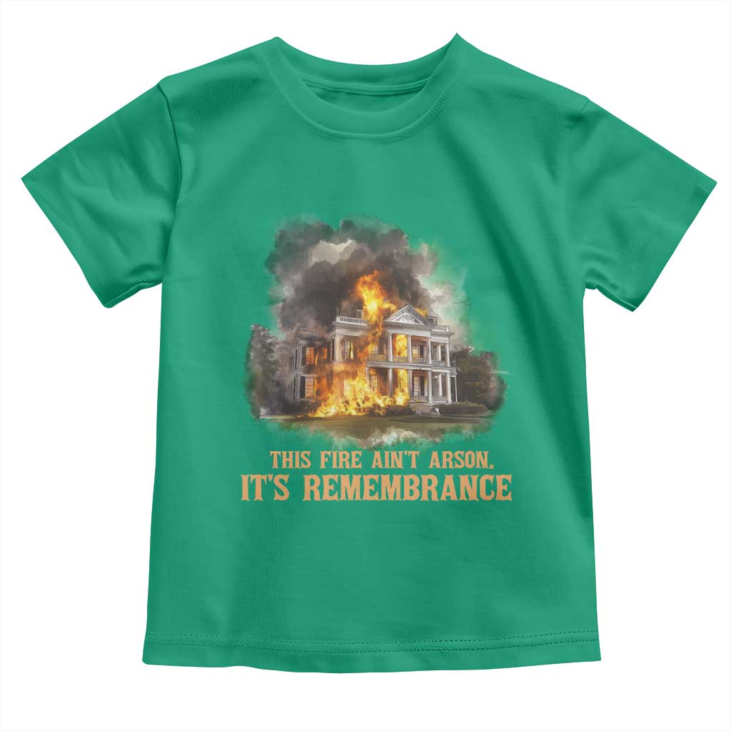 Juneteenth Ancestral Justice Toddler T Shirt This Fire Aint Arson It is Remembrance Black History - Wonder Print Shop