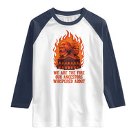 Harriet Tubman and Frederick Douglass Raglan Shirt We Are the Fire Our Ancestors Whispered About Juneteenth 1865 - Wonder Print Shop