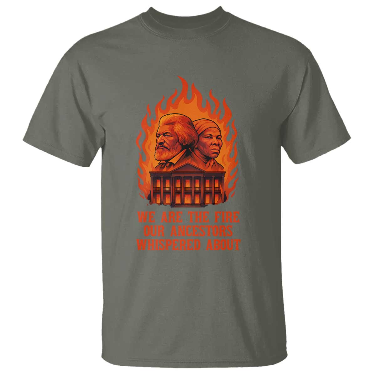 Harriet Tubman and Frederick Douglass T Shirt We Are the Fire Our Ancestors Whispered About Juneteenth 1865 - Wonder Print Shop