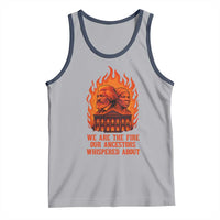 Harriet Tubman and Frederick Douglass Tank Top We Are the Fire Our Ancestors Whispered About Juneteenth 1865 - Wonder Print Shop
