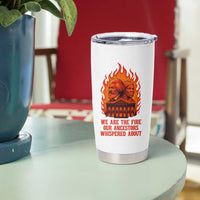 Harriet Tubman and Frederick Douglass Tumbler Cup We Are the Fire Our Ancestors Whispered About Juneteenth 1865 - Wonder Print Shop