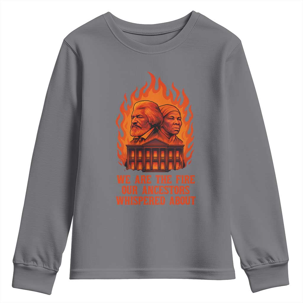 Harriet Tubman and Frederick Douglass Youth Sweatshirt We Are the Fire Our Ancestors Whispered About Juneteenth 1865 - Wonder Print Shop