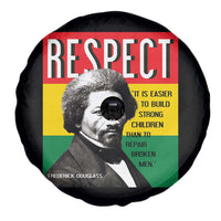 Respect Frederick Douglass Spare Tire Cover It Is Easier To Build Strong Children Empowerment - Wonder Print Shop