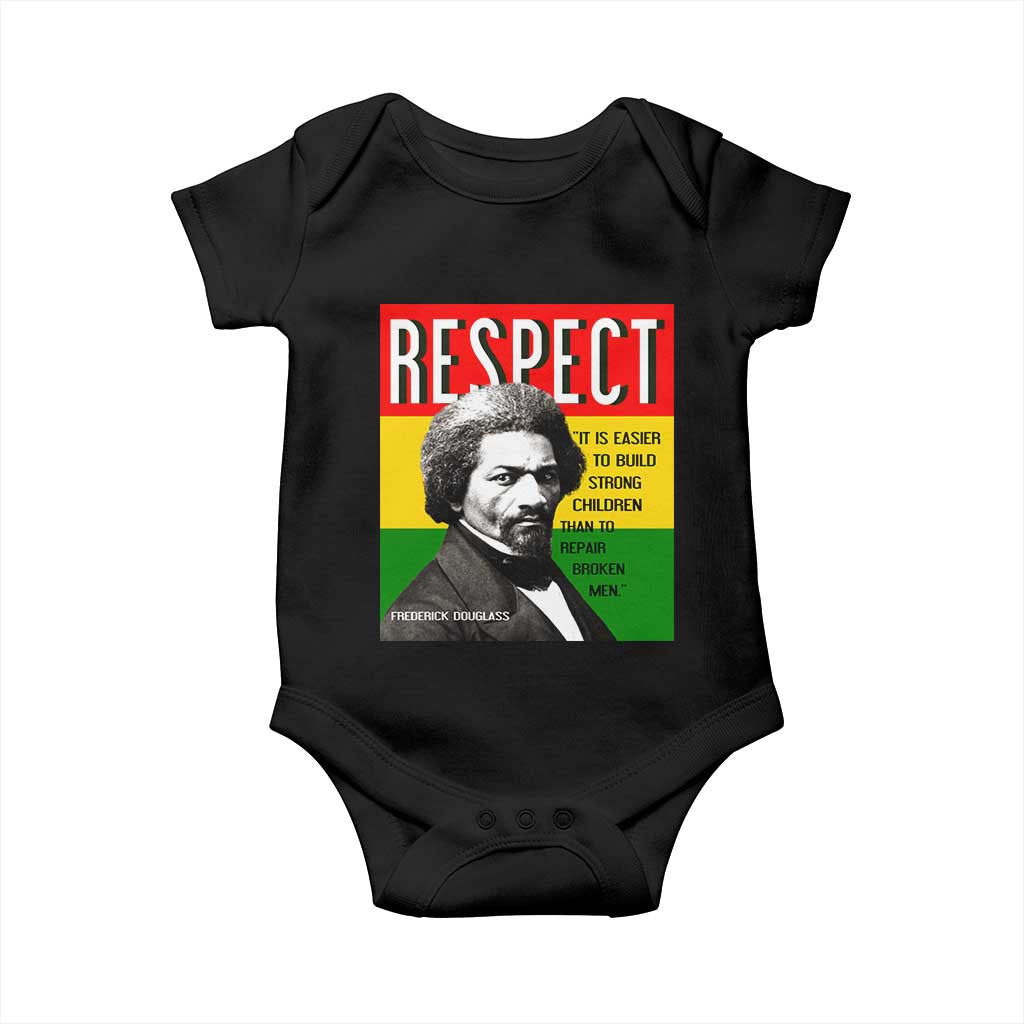 Respect Frederick Douglass Baby Onesie It Is Easier To Build Strong Children Empowerment - Wonder Print Shop