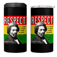Respect Frederick Douglass 4 in 1 Can Cooler Tumbler It Is Easier To Build Strong Children Empowerment - Wonder Print Shop
