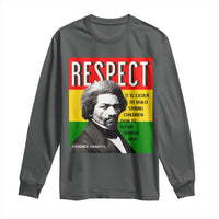 Respect Frederick Douglass Long Sleeve Shirt It Is Easier To Build Strong Children Empowerment - Wonder Print Shop