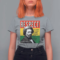 Respect Frederick Douglass T Shirt For Women It Is Easier To Build Strong Children Empowerment - Wonder Print Shop