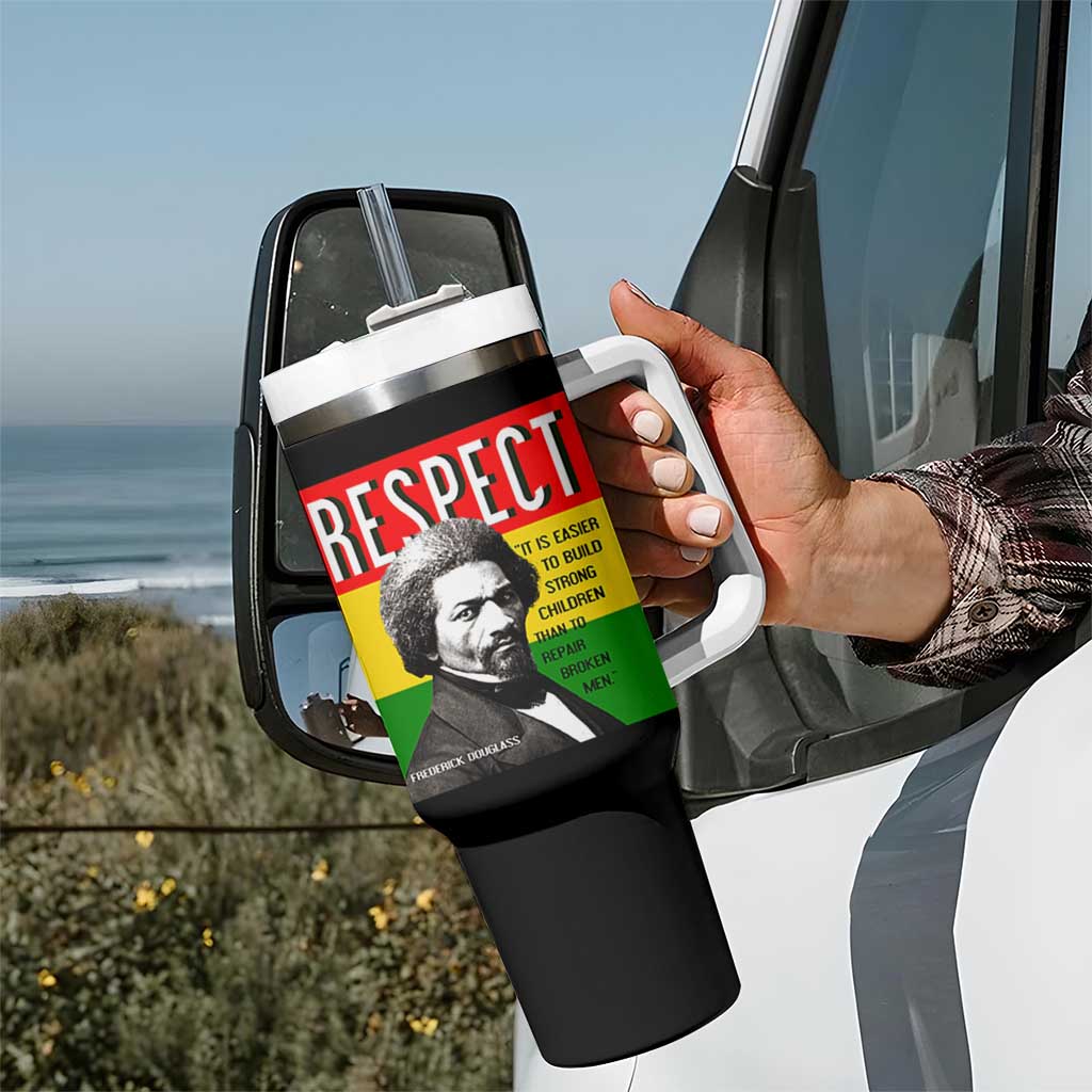 Respect Frederick Douglass Tumbler With Handle It Is Easier To Build Strong Children Empowerment - Wonder Print Shop